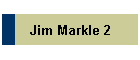 Jim Markle 2